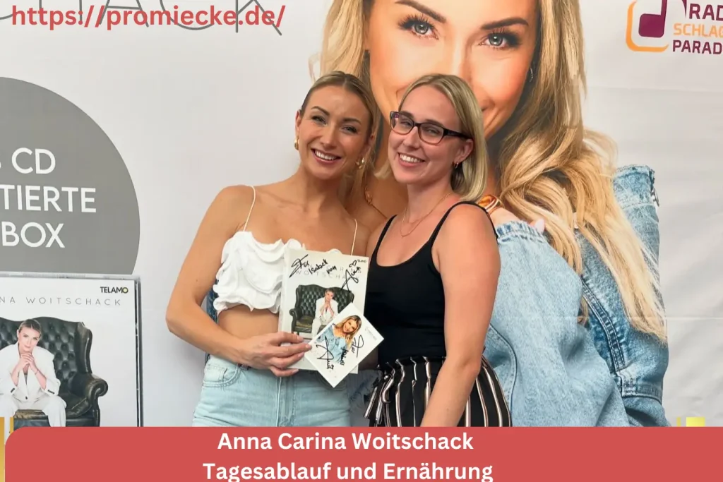 Anna Carina Woitschack Tagesablauf und Ernährung