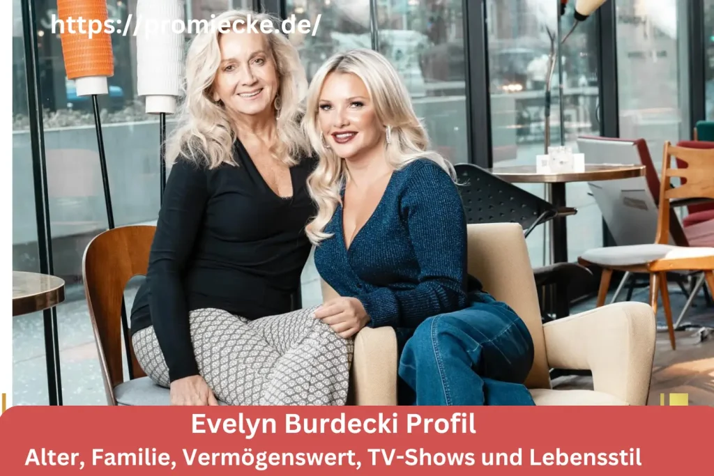 Evelyn Burdecki Profil: Alter, Familie, Vermögenswert, TV-Shows und Lebensstil