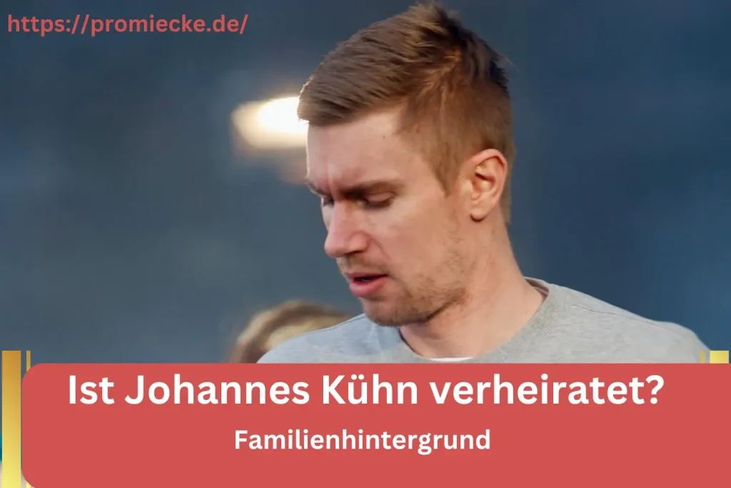 Johannes Kühn Beziehungen und Ehe