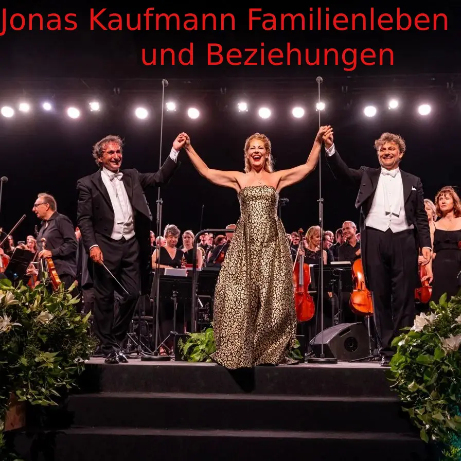 Jonas Kaufmann Familienleben und Beziehungen