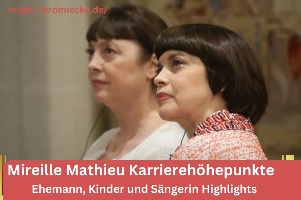 Mireille Mathieu Karrierehöhepunkte und Durchbruch