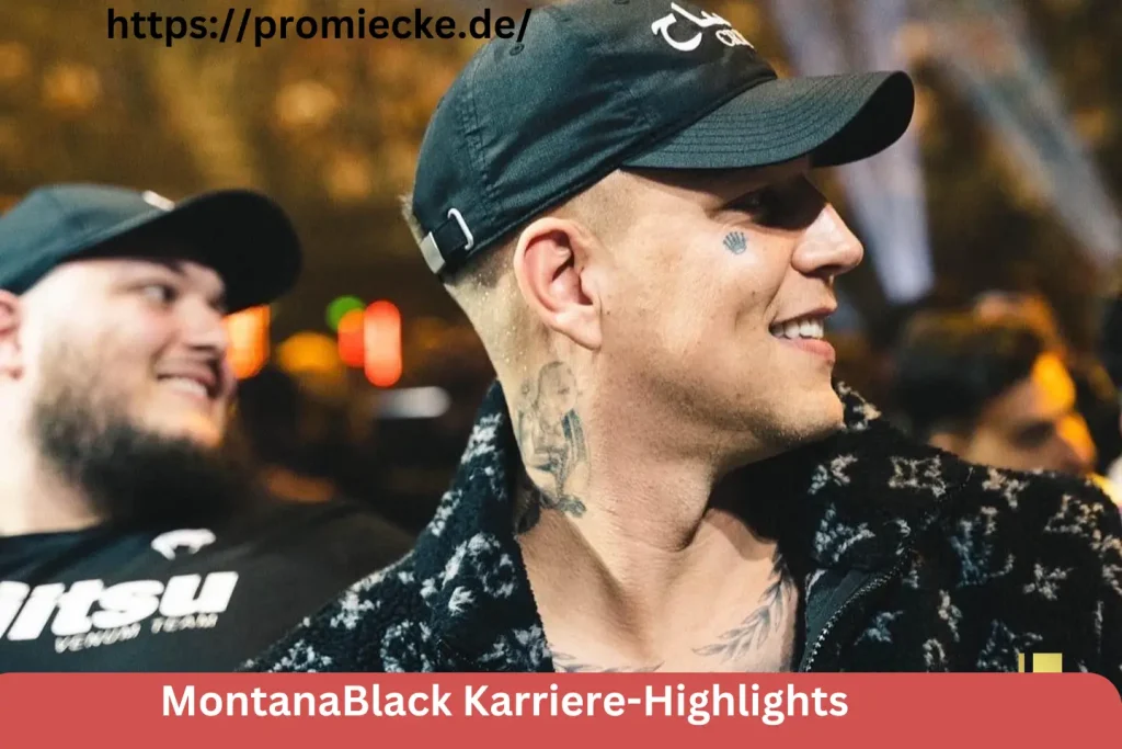 MontanaBlack Karriere-Highlights