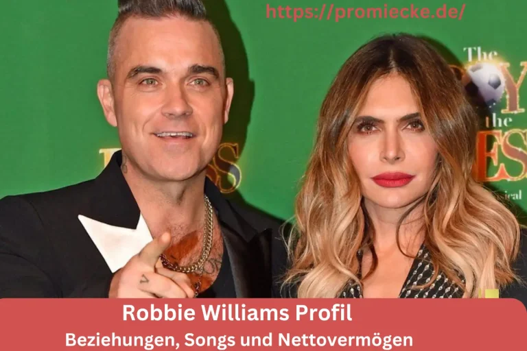 Robbie Williams Profil: Beziehungen, Songs und Nettovermögen