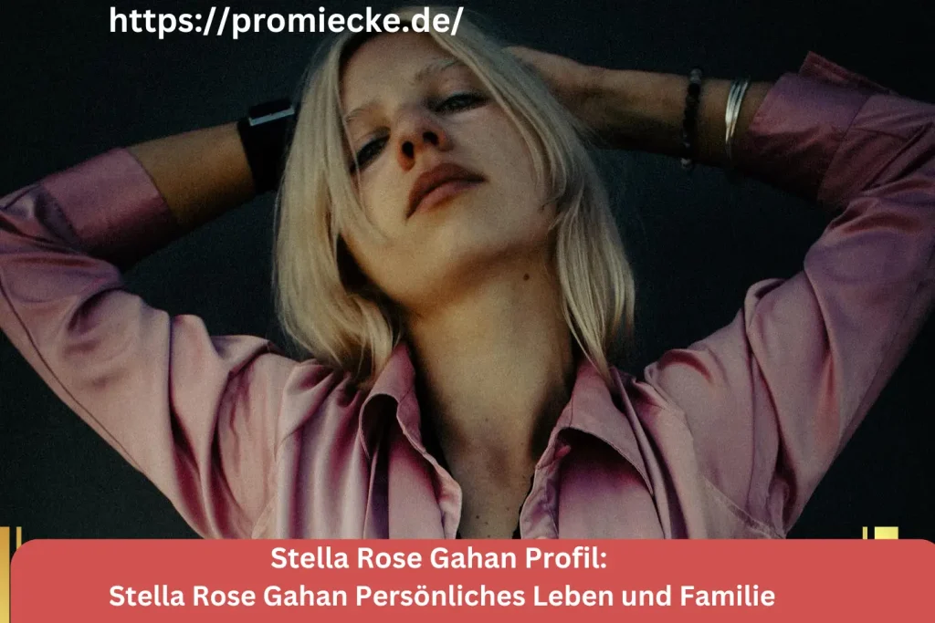 Stella Rose Gahan Persönliches Leben und Familie