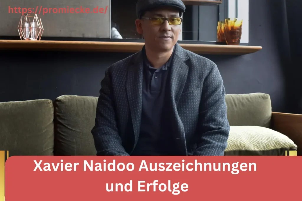 Xavier Naidoo Auszeichnungen und Erfolge