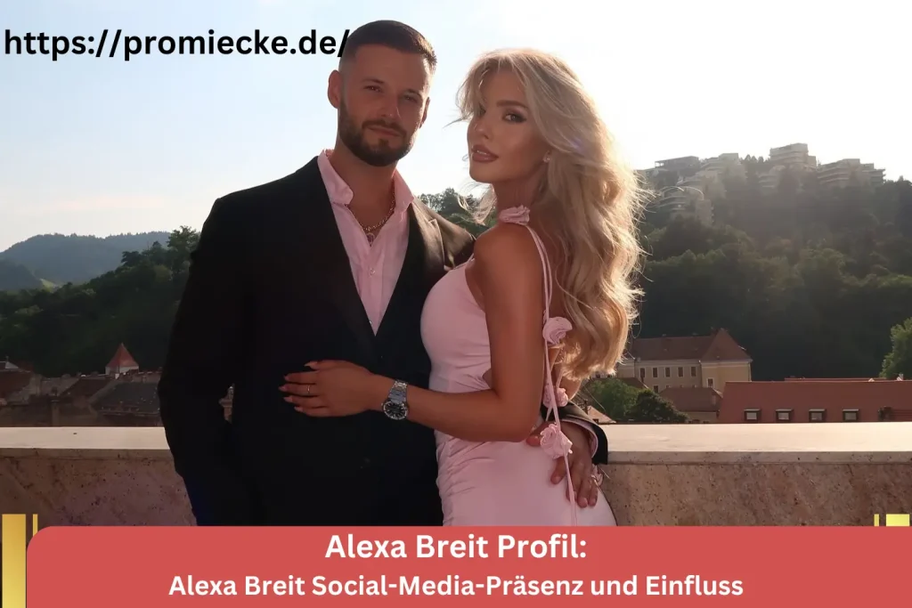 Alexa Breit Social-Media-Präsenz und Einfluss