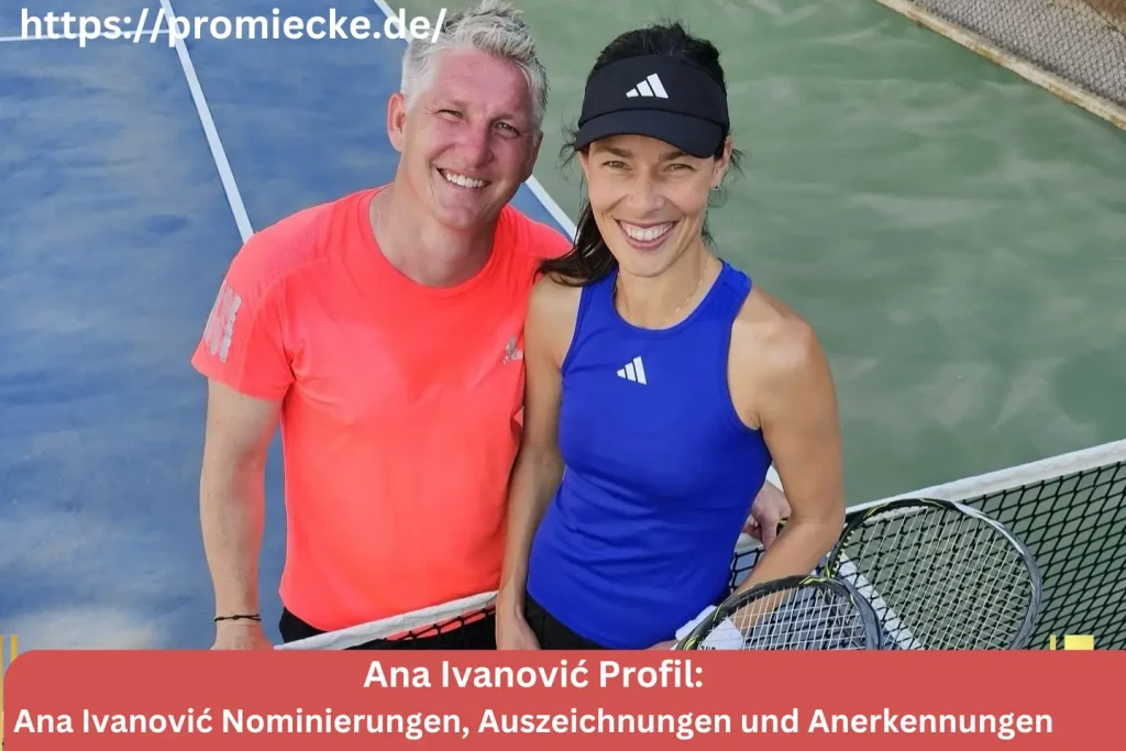 Ana Ivanović Nominierungen, Auszeichnungen und Anerkennungen