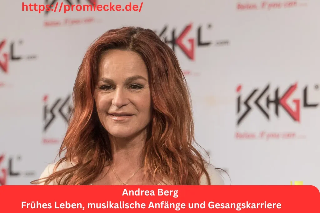 Andrea Berg Frühes Leben, musikalische Anfänge und Gesangskarriere