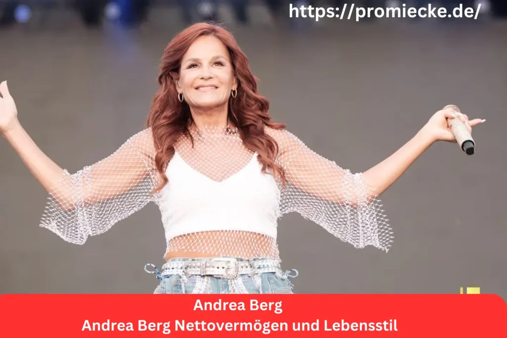 Andrea Berg Nettovermögen und Lebensstil