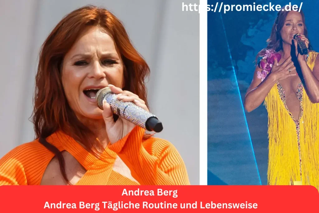 Andrea Berg Tägliche Routine und Lebensweise