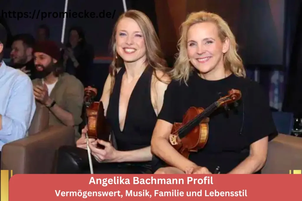 Angelika Bachmann Profil: Vermögenswert, Musik, Familie und Lebensstil