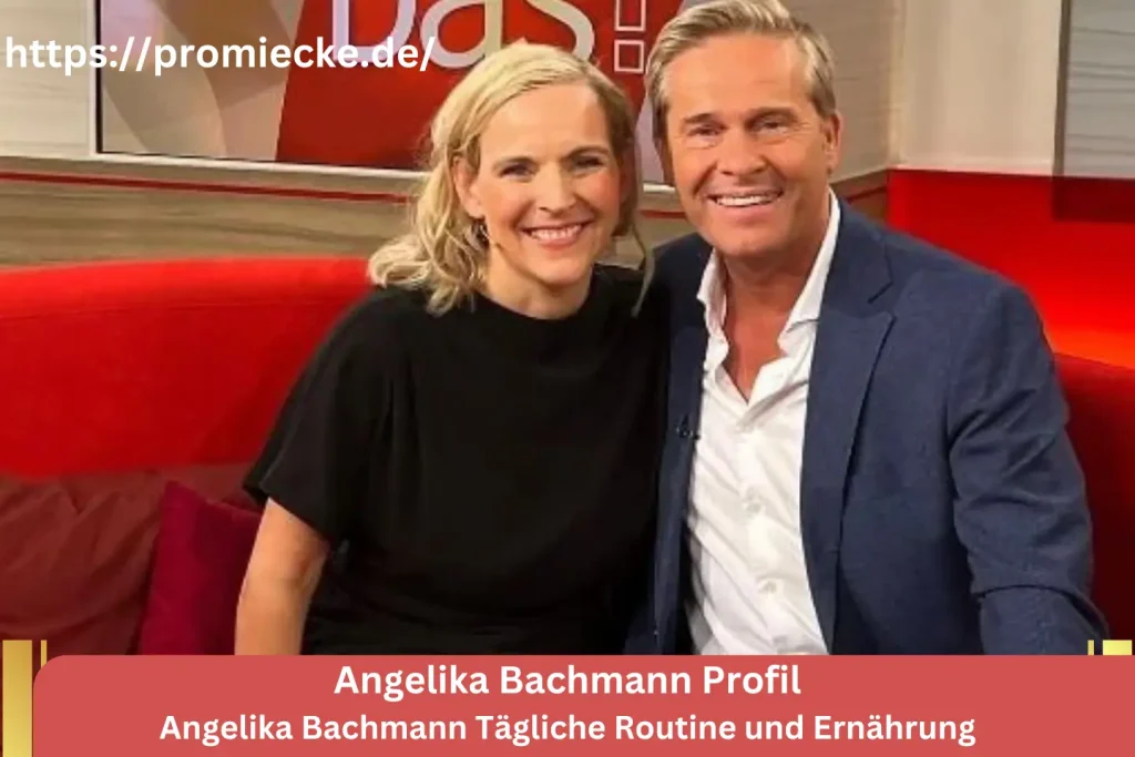 Angelika Bachmann Tägliche Routine und Ernährung