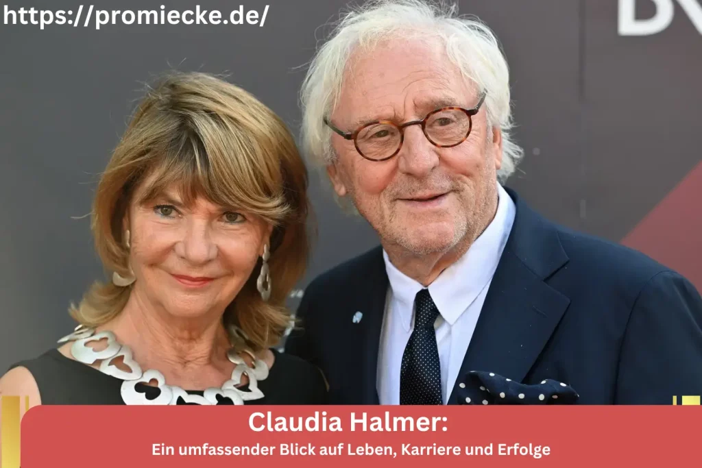 Claudia Halmer: Ein umfassender Blick auf Leben, Karriere und Erfolge