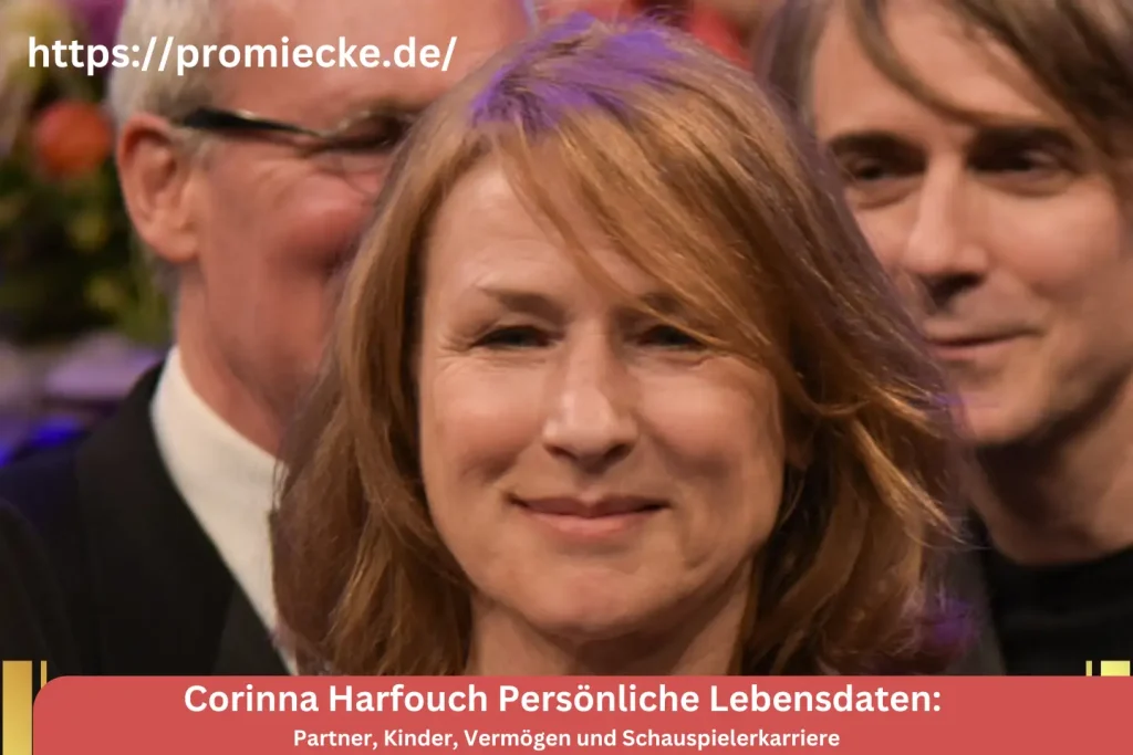 Corinna Harfouch Persönliche Lebensdaten: Partner, Kinder, Vermögen und Schauspielerkarriere