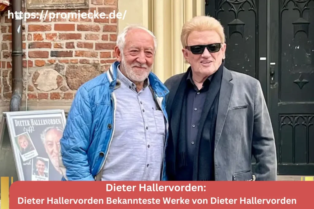 Dieter Hallervorden Bekannteste Werke von Dieter Hallervorden