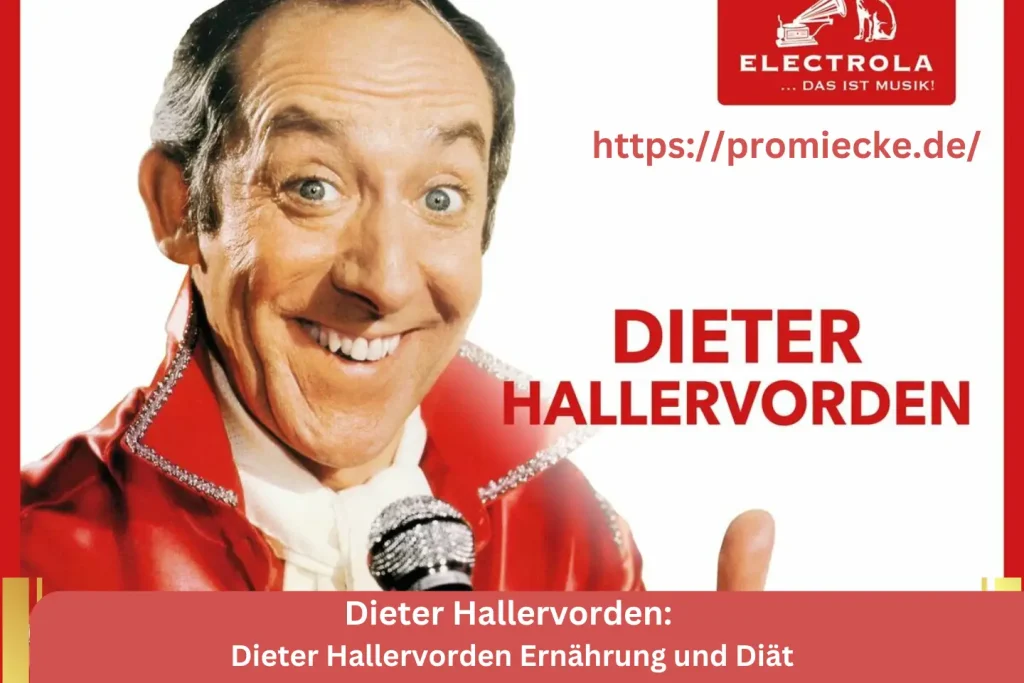 Dieter Hallervorden Ernährung und Diät