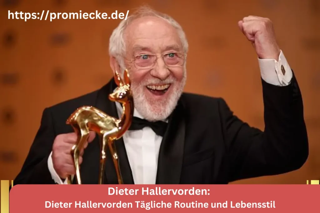 Dieter Hallervorden Tägliche Routine und Lebensstil