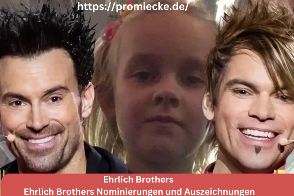 Ehrlich Brothers Nominierungen und Auszeichnungen