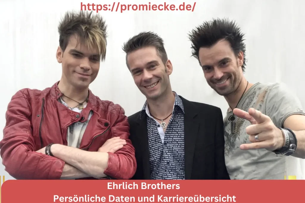 Ehrlich Brothers Persönliche Daten und Karriereübersicht