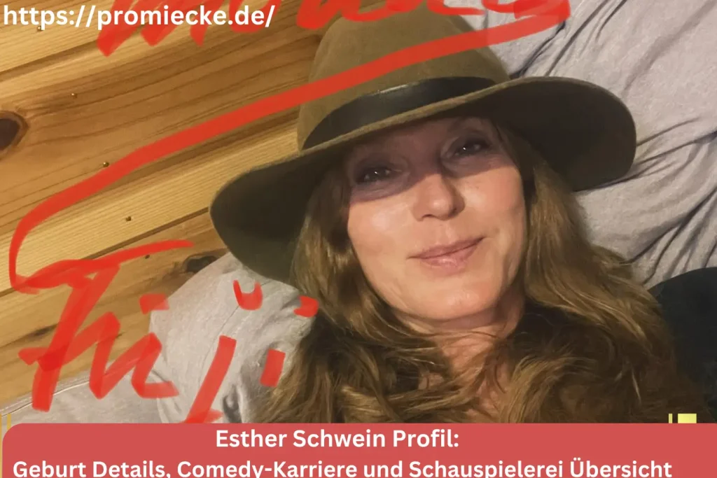 Esther Schwein Geburt Details, Comedy-Karriere und Schauspielerei Übersicht