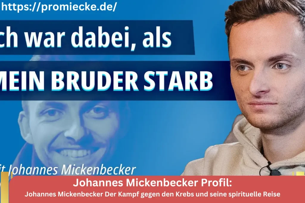 Johannes Mickenbecker Der Kampf gegen den Krebs und seine spirituelle Reise