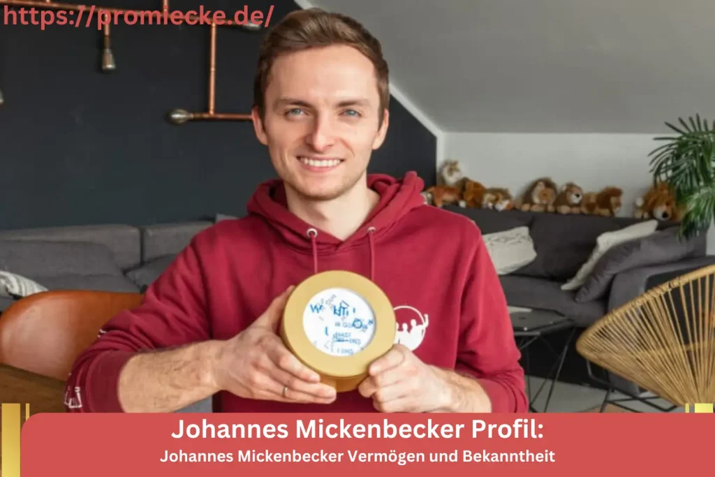 Johannes Mickenbecker Vermögen und Bekanntheit