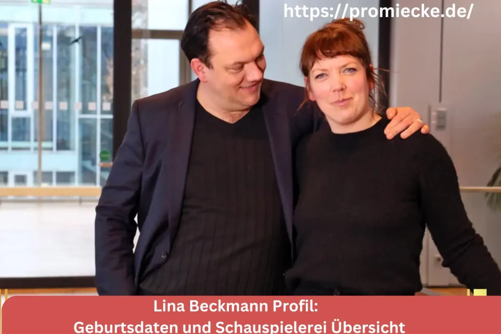 Lina Beckmann Geburtsdaten und Schauspielerei Übersicht