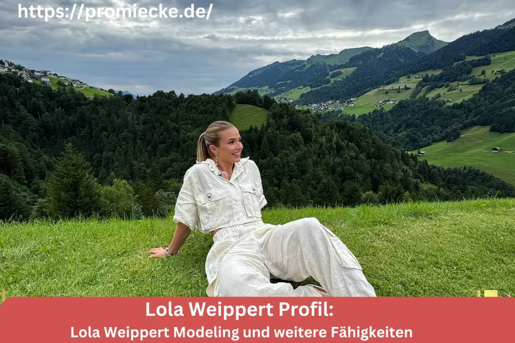 Lola Weippert Modeling und weitere Fähigkeiten