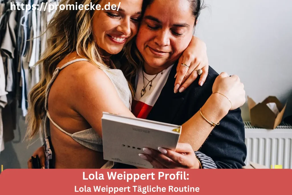 Lola Weippert Tägliche Routine