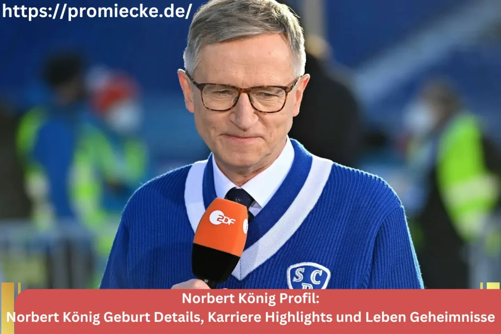 Norbert König Geburt Details, Karriere Highlights und Leben Geheimnisse