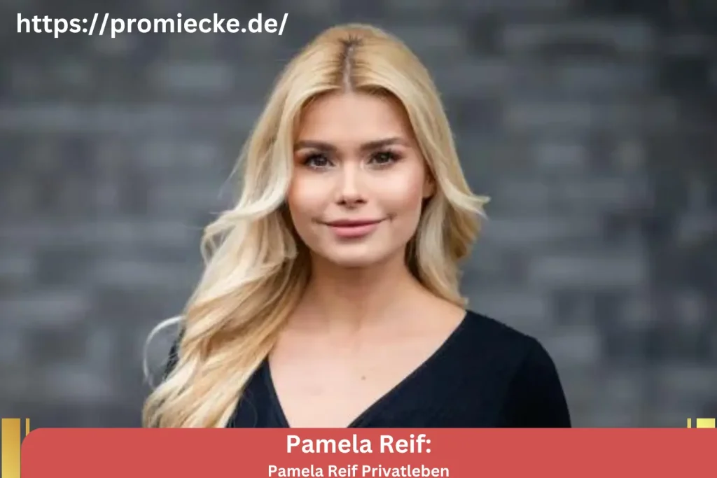 Pamela Reif Privatleben