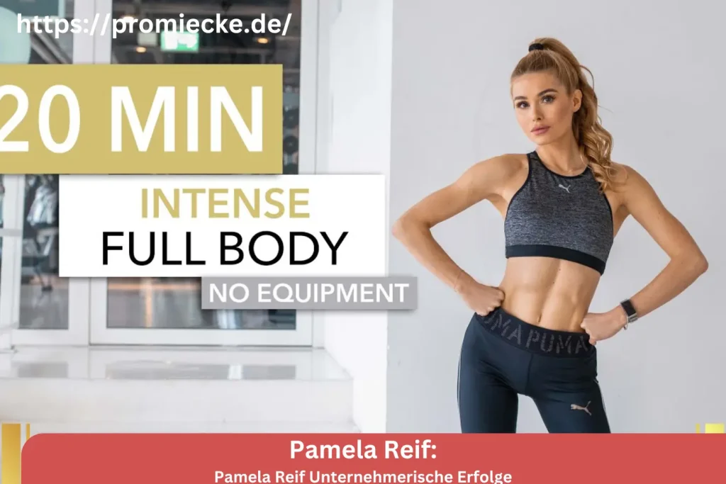 Pamela Reif Unternehmerische Erfolge