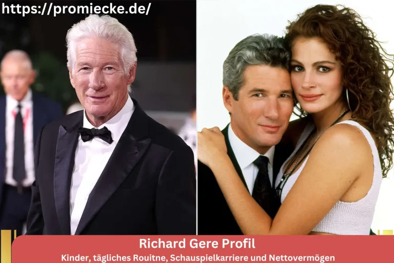 Richard Gere Profil: Kinder, tägliches Rouitne, Schauspielkarriere und Nettovermögen