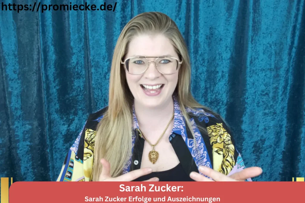 Sarah Zucker Erfolge und Auszeichnungen