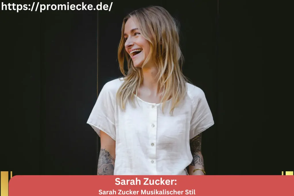 Sarah Zucker Musikalischer Stil