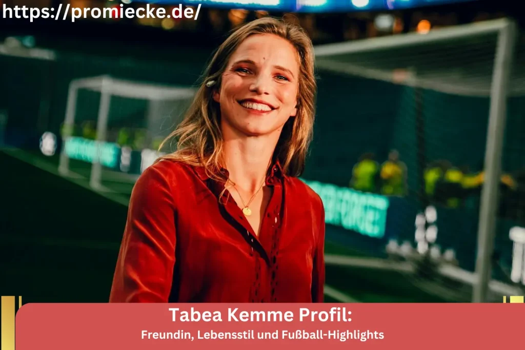 Tabea Kemme Profil: Freundin, Lebensstil und Fußball-Highlights