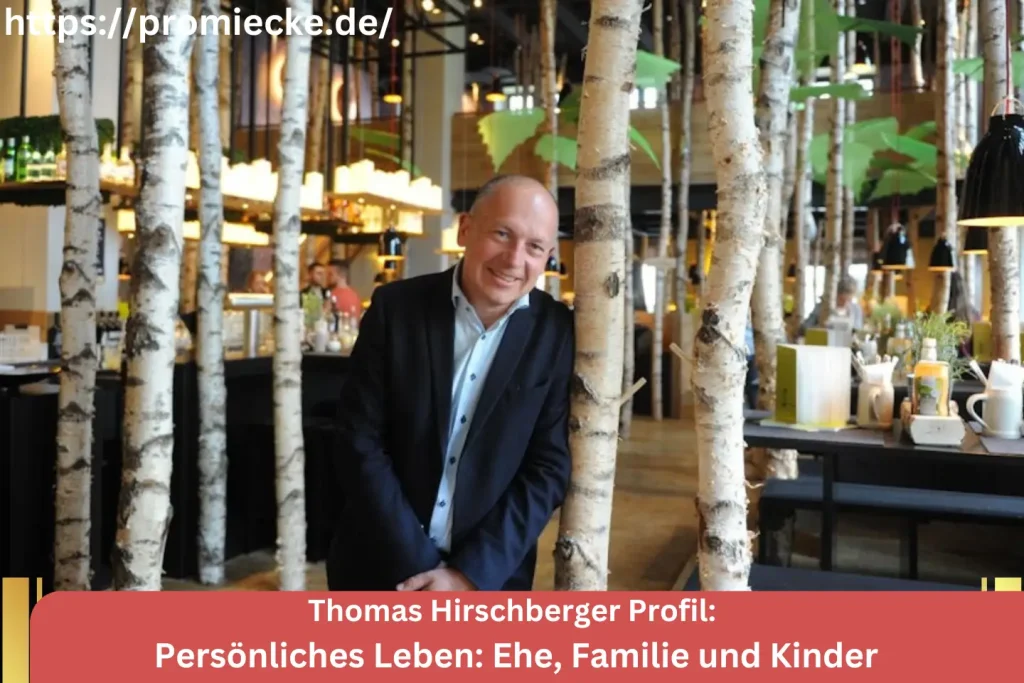 Thomas Hirschberger Persönliches Leben: Ehe, Familie und Kinder