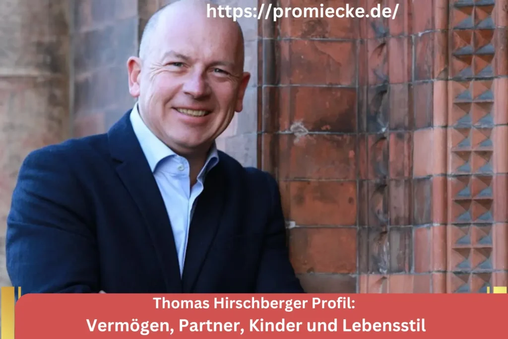 Thomas Hirschberger Profil: Vermögen, Partner, Kinder und Lebensstil