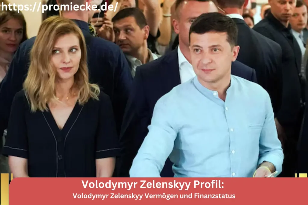 Volodymyr Zelenskyy Vermögen und Finanzstatus