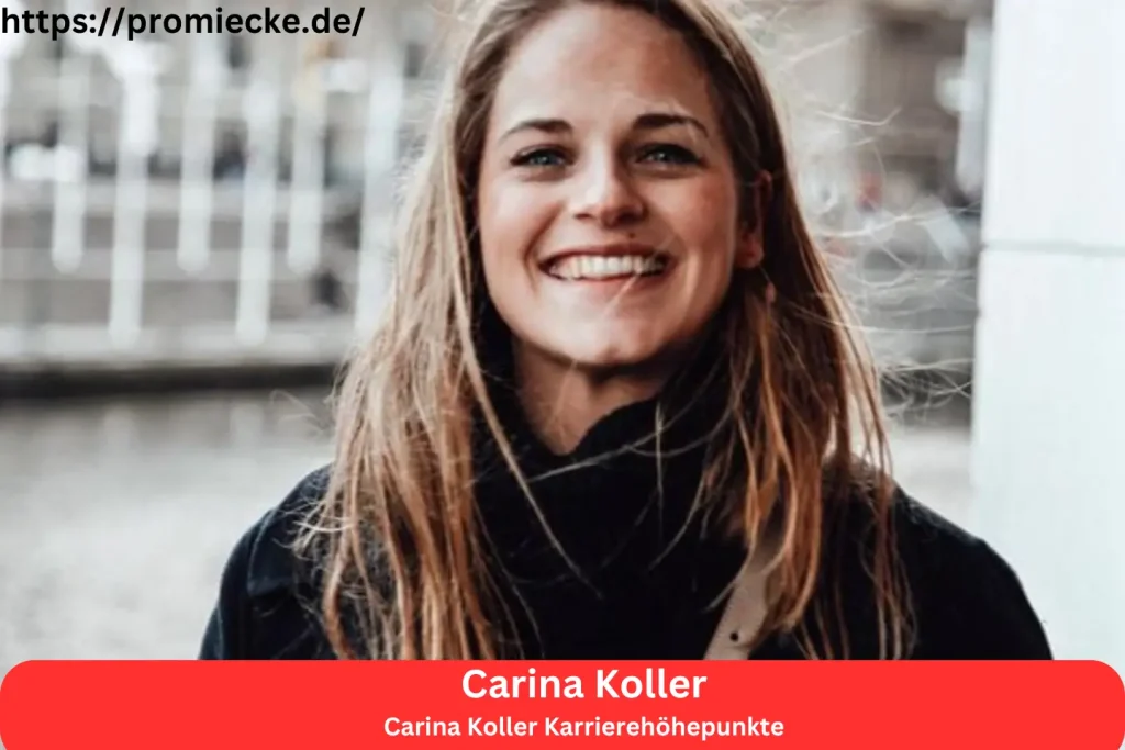 Carina Koller Karrierehöhepunkte