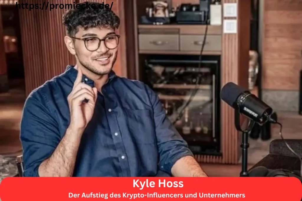 Erfolgsgeschichte von Kyle Hoss: Der Aufstieg des Krypto-Influencers und Unternehmers