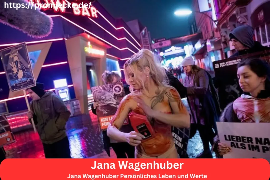 Jana Wagenhuber Persönliches Leben und Werte