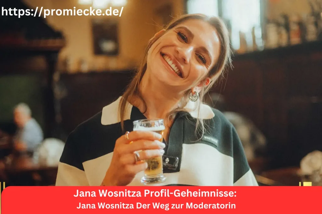 Jana Wosnitza Der Weg zur Moderatorin