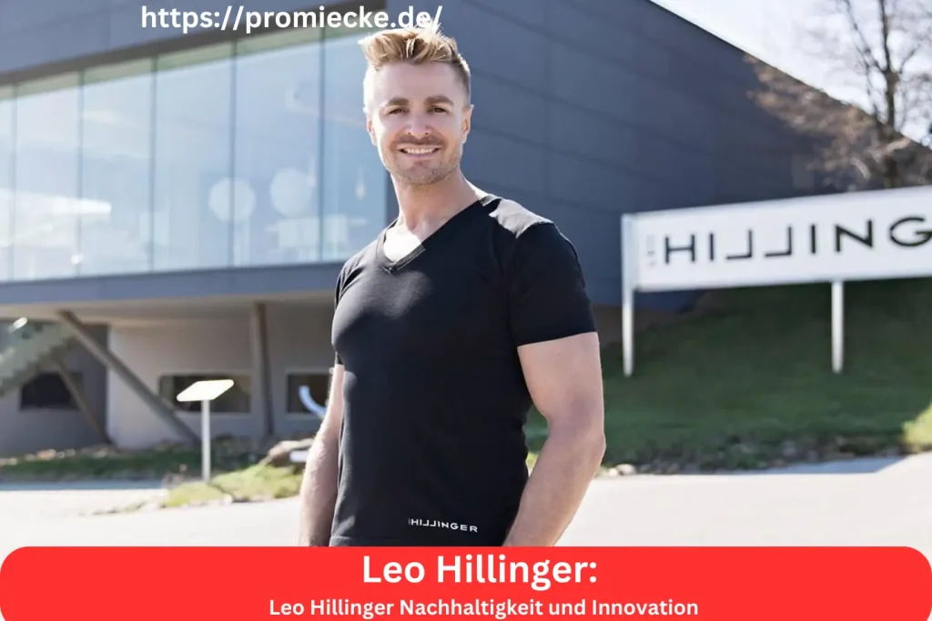 Leo Hillinger Nachhaltigkeit und Innovation