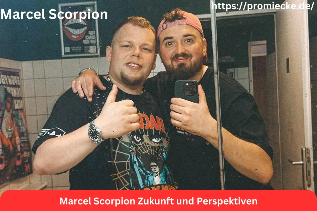 Marcel Scorpion Zukunft und Perspektiven