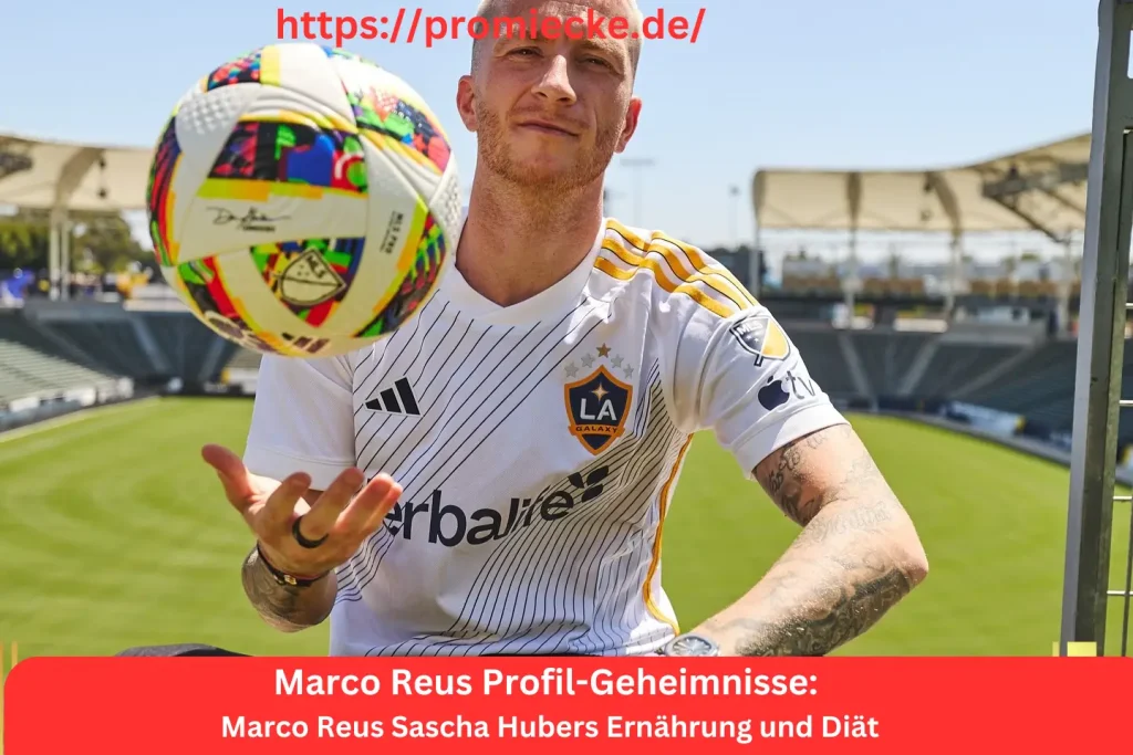 Marco Reus Sascha Hubers Ernährung und Diät