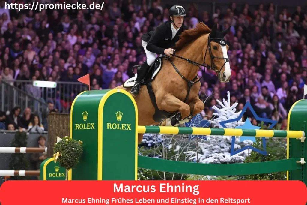 Marcus Ehning Frühes Leben und Einstieg in den Reitsport