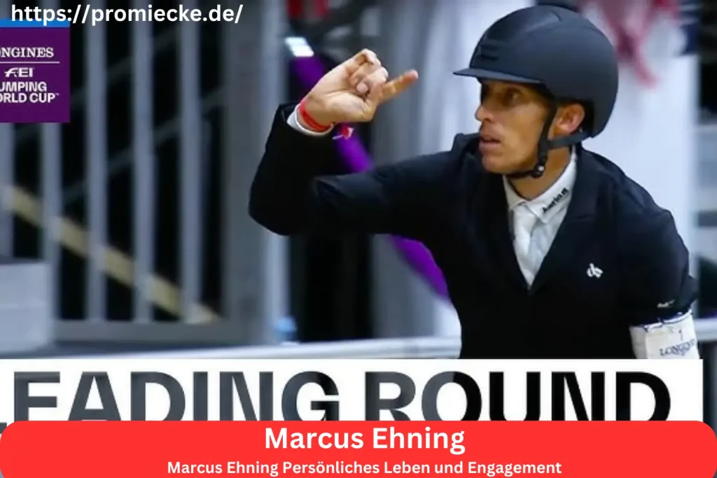 Marcus Ehning Persönliches Leben und Engagement