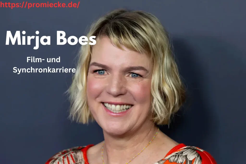 Mirja Boes Film- und Synchronkarriere