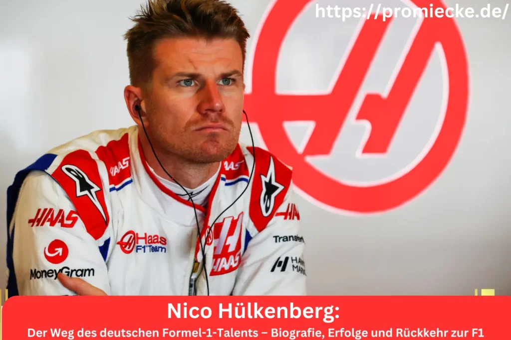 Nico Hülkenberg: Der Weg des deutschen Formel-1-Talents – Biografie, Erfolge und Rückkehr zur F1